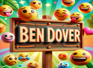 names like ben dover