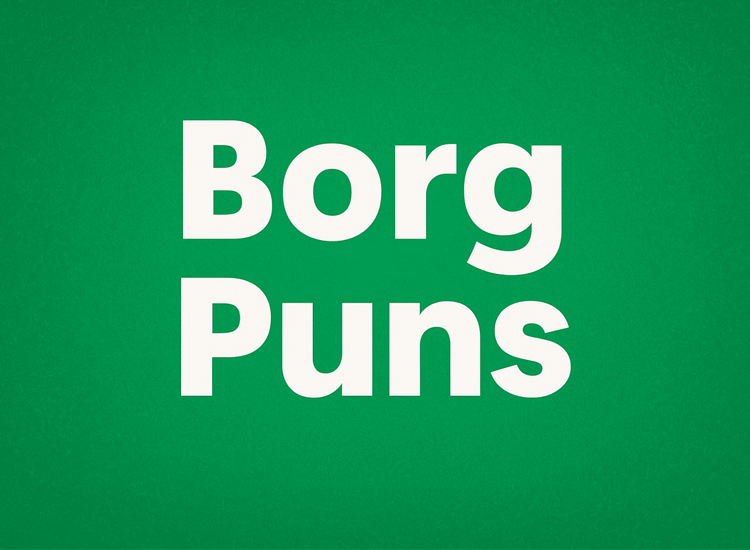borg puns