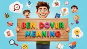 ben dover meaning