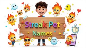 Names for Your Streak Pet